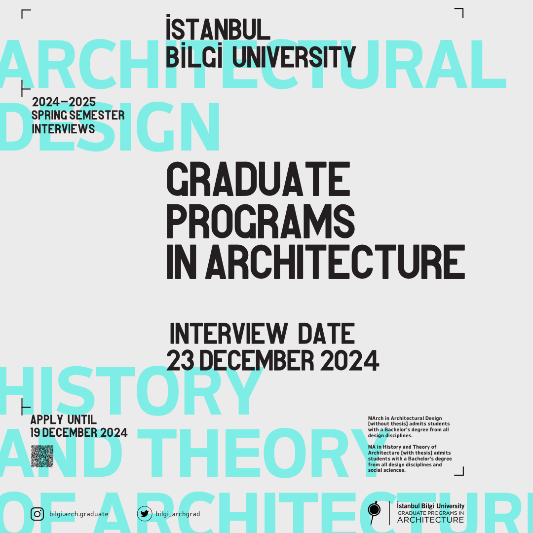 BİLGİ Graduate Programs in Architecture 24-25 Spring Semester Applications